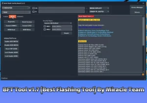 BFT Tool v1.7 Miracle Box La solución completa para el desbloqueo de FRP IMEI y flash