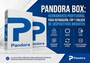 Pandora Box: Herramienta Profesional para Reparación, FRP y Unlock de Dispositivos MediaTek