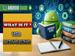 What Is USB Debugging? Understand How It Works and When to Use It
